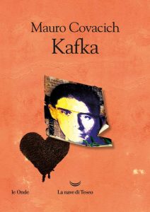 Kafka – Mauro Covacich