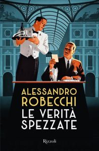 Le verità spezzate – Alessandro Robecchi