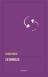 La famiglia – Cesare Pavese