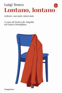 Lontano, lontano – Luigi Tenco
