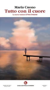 Tutto con il cuore – Maria Cuono