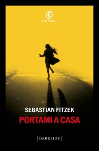 Portami a casa – Sebastian Fitzek