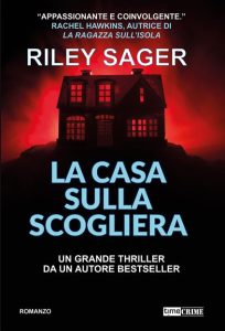 La casa sulla scogliera – Riley Sager