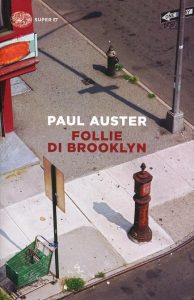 Follie di Brooklyn – Paul Auster