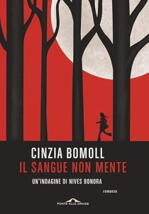 Il sangue non mente – Cinzia Bomoll