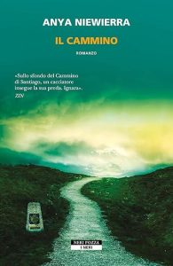 Il Cammino – Anya Niewierra