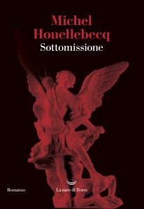 Sottomissione – Michel Houellebecq
