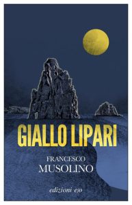 Giallo Lipari – Francesco Musolino