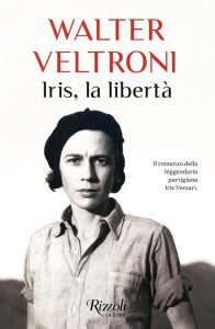 Walter Veltroni – Iris, la libertà