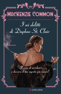 I sei delitti di Daphne St Clair – Mackenzie Common
