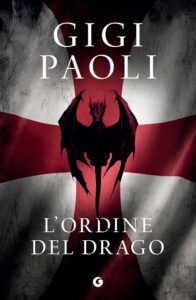 L’ordine del drago – Gigi Paoli
