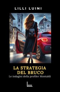 La strategia del bruco – Lilli Luini