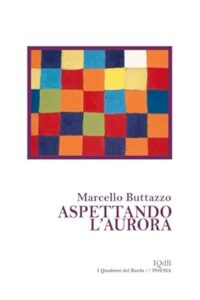 Aspettando l’aurora – Marcello Buttazzo